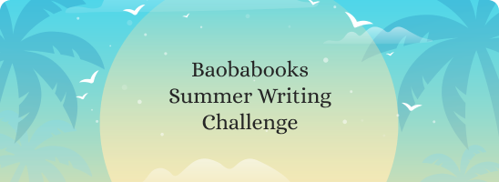 Summer Writing Challenge 2021